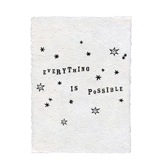 ***Handmade Paper Print - Everything Is Possible - 12”x16