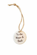 Ceramic Ornament "To The Moon & Back"