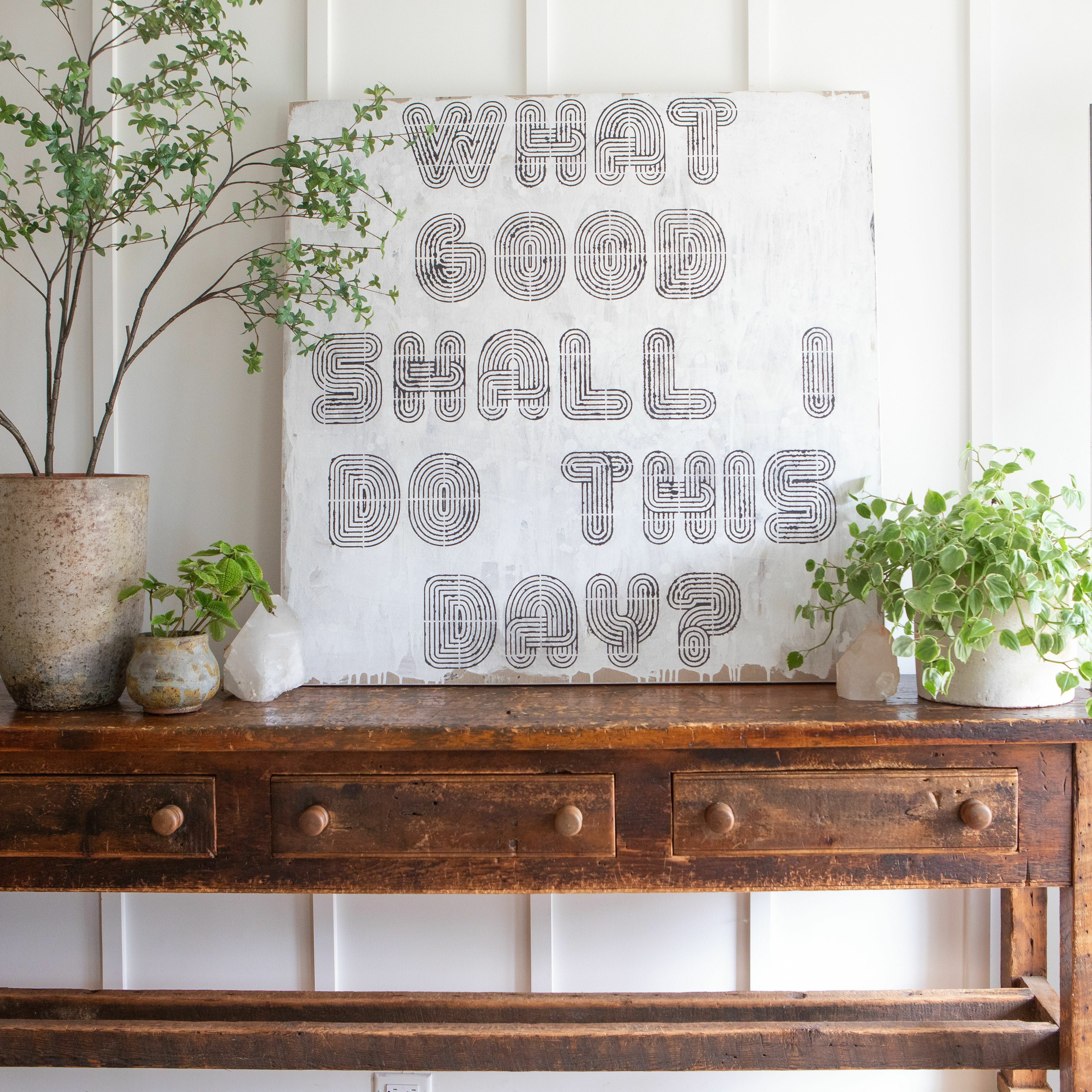 What Good Shall I Do Art Print