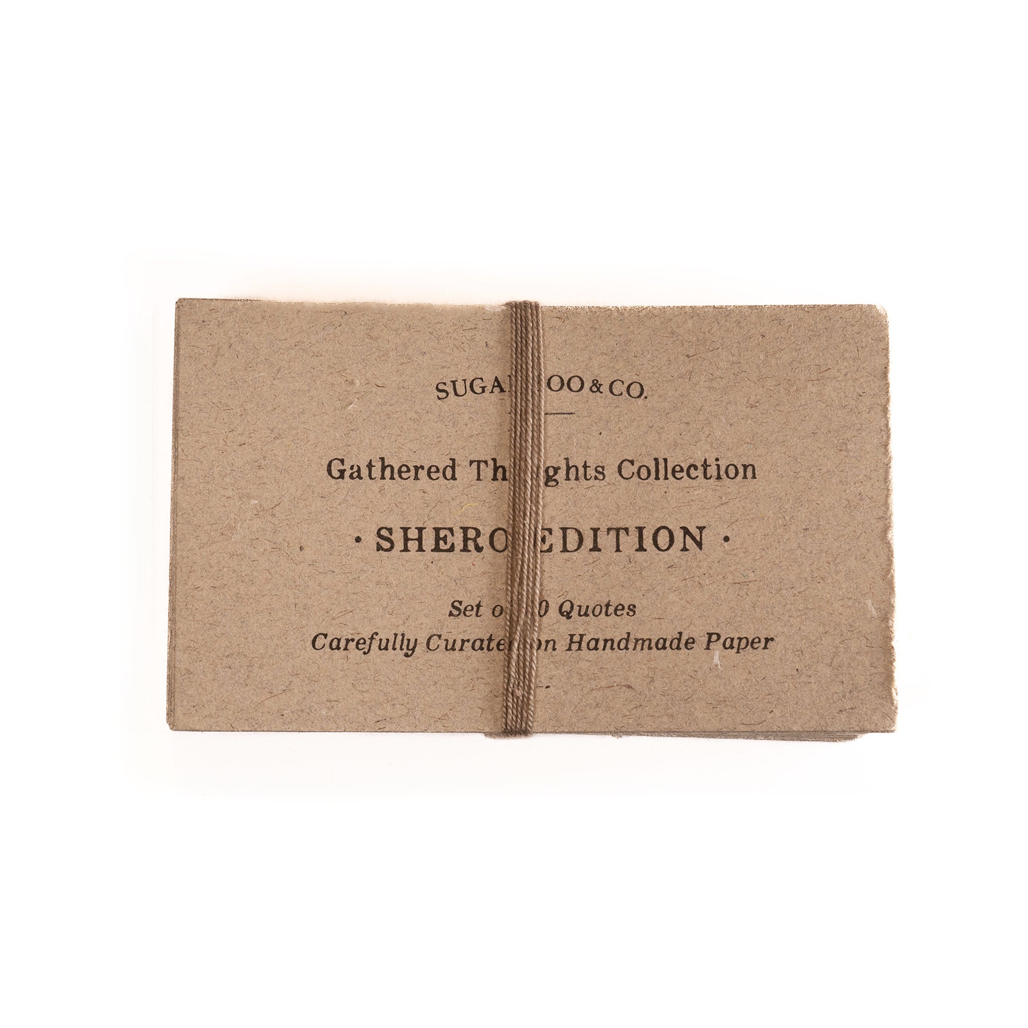 50 Gathered Thoughts of Sheros on Handmade Paper