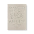 101 Quotes That Will Change the Way You Think