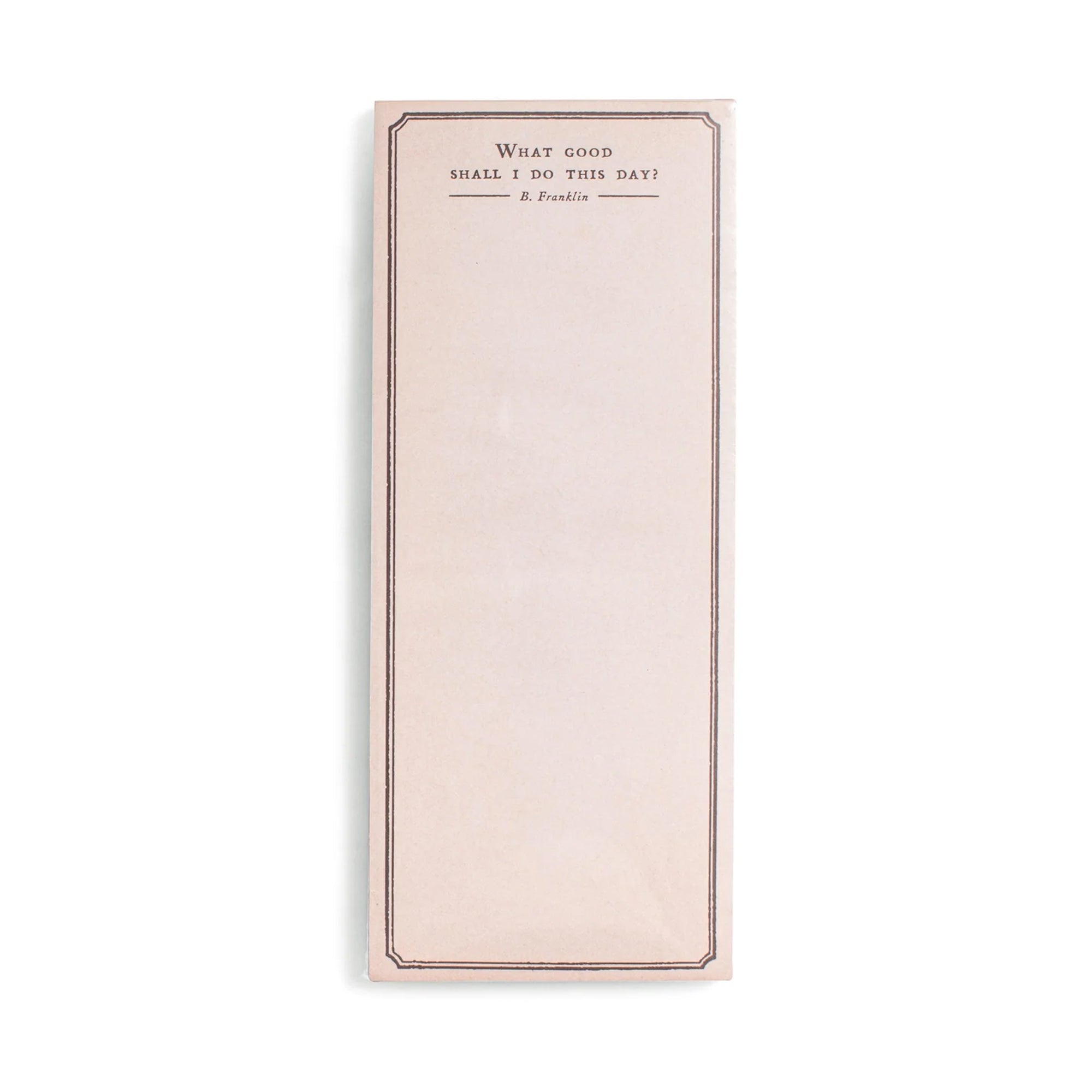 What Good Shall I Do This Day? Skinny Notepad