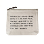 My Wish For You (Maya Angelou) Canvas Zip Bag