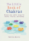 The Little Book of Chakras : Balance Your Subtle Energy for Health