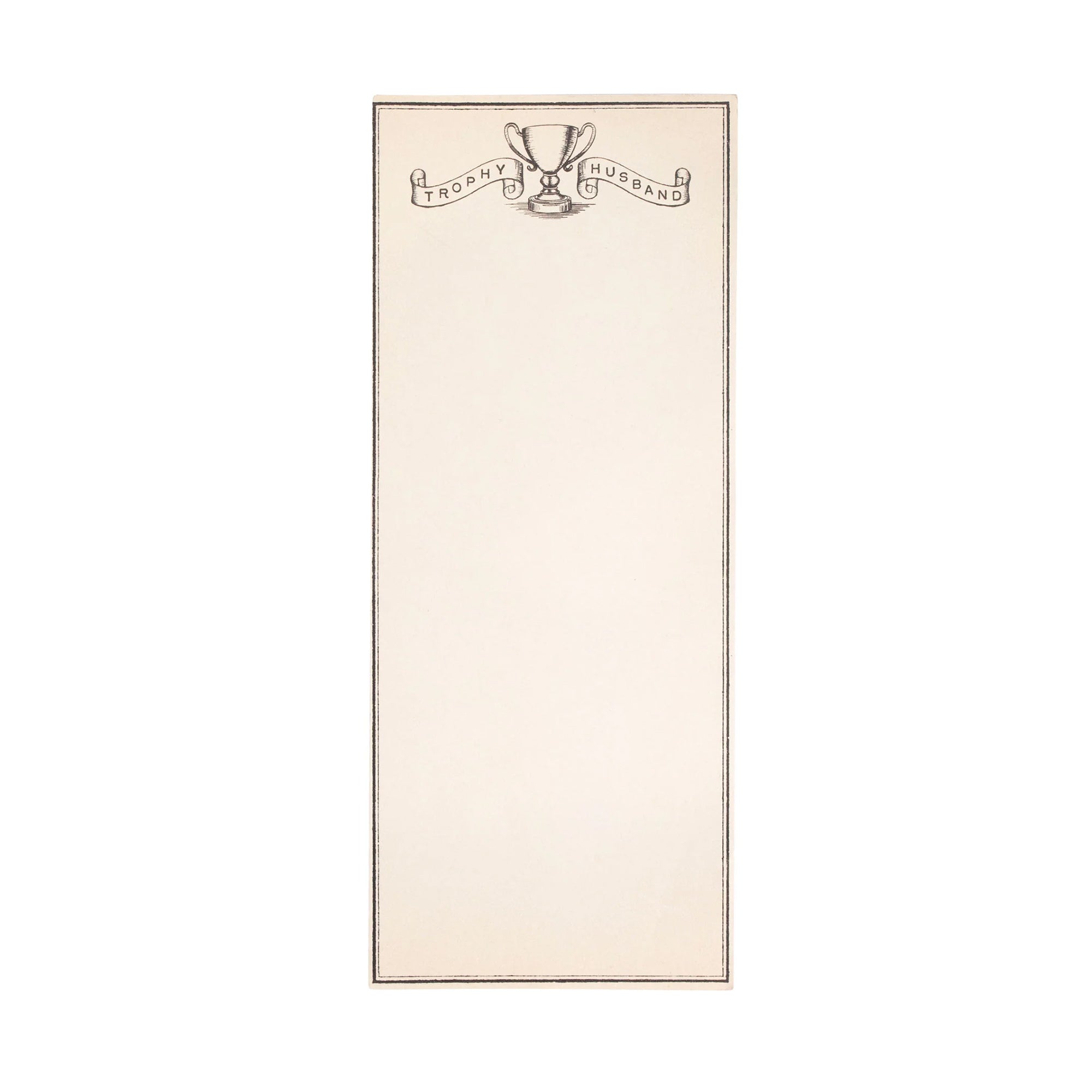 Trophy Husband Skinny Notepad