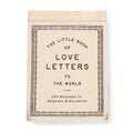 150 Love Letters to the World