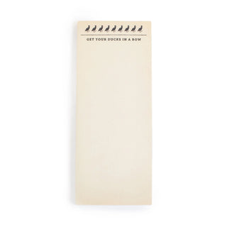 Ducks In A Row Skinny Notepad 4" x 10"