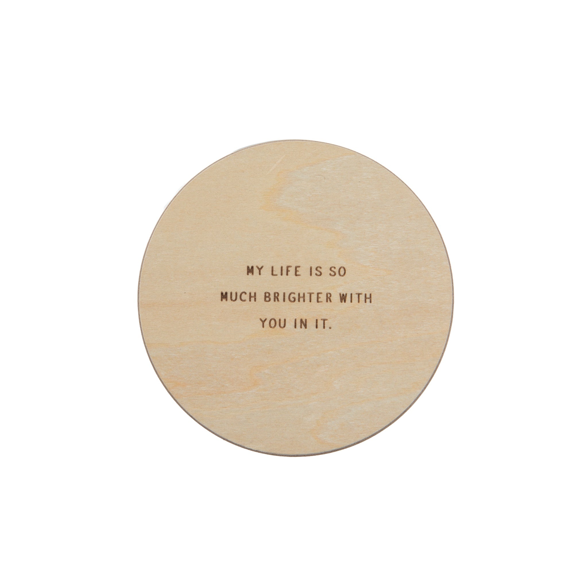 The Lightkeeper Candle Collection- "My Life Is So Much Brighter With You In It."