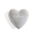 Heart Shaped Stone "To The Moon"