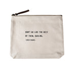 Don't Be Like The Rest Of Them (Coco Chanel) Canvas Zip Bag