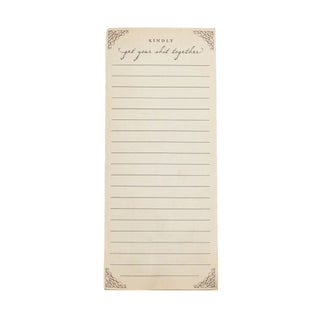 Kindly Get Your Sh** Together Skinny Notepad
