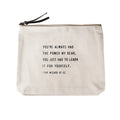 You've Always Had The Power (The Wizard of Oz) Canvas Zip Bag