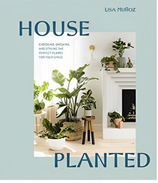 House Planted