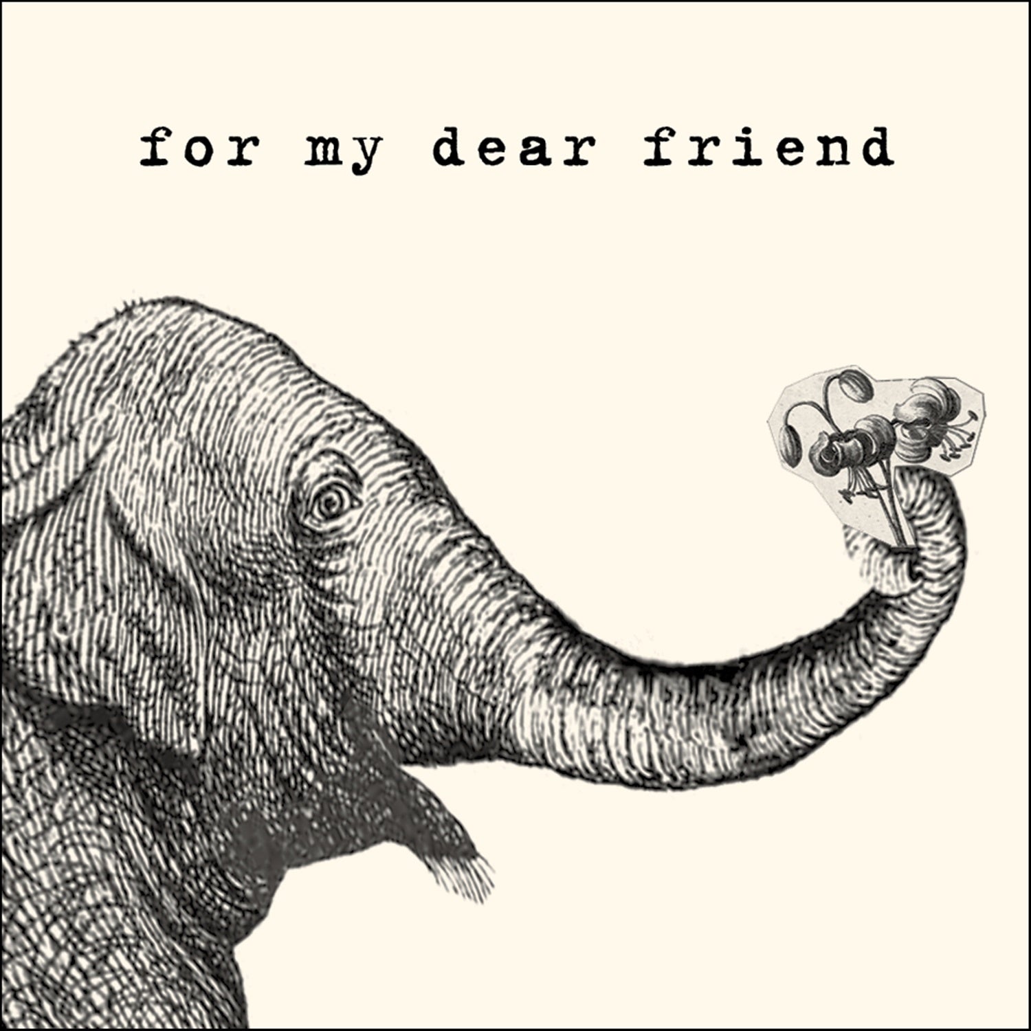 For My Dear Friend Notecard