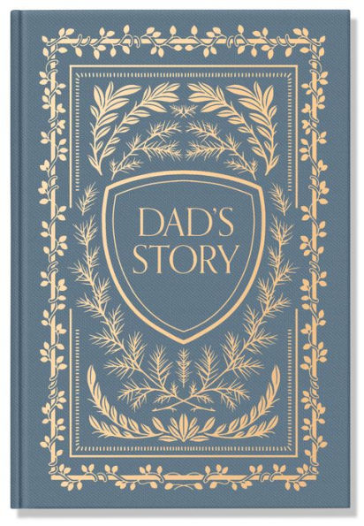 Dad's Story: A Memory and Keepsake Journal