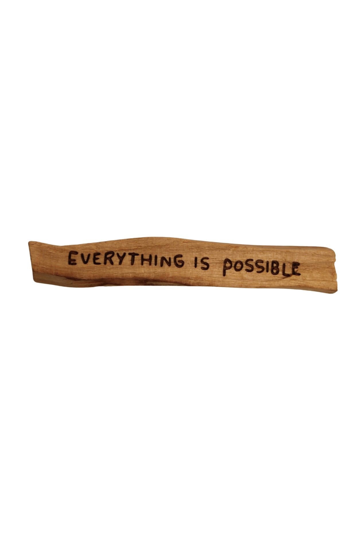 Palo Santo Stick With Mantra-Everything Is Possible