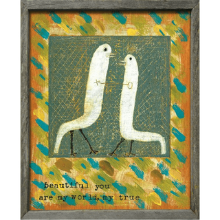 Beautiful You (Grey Wood) - Art Print