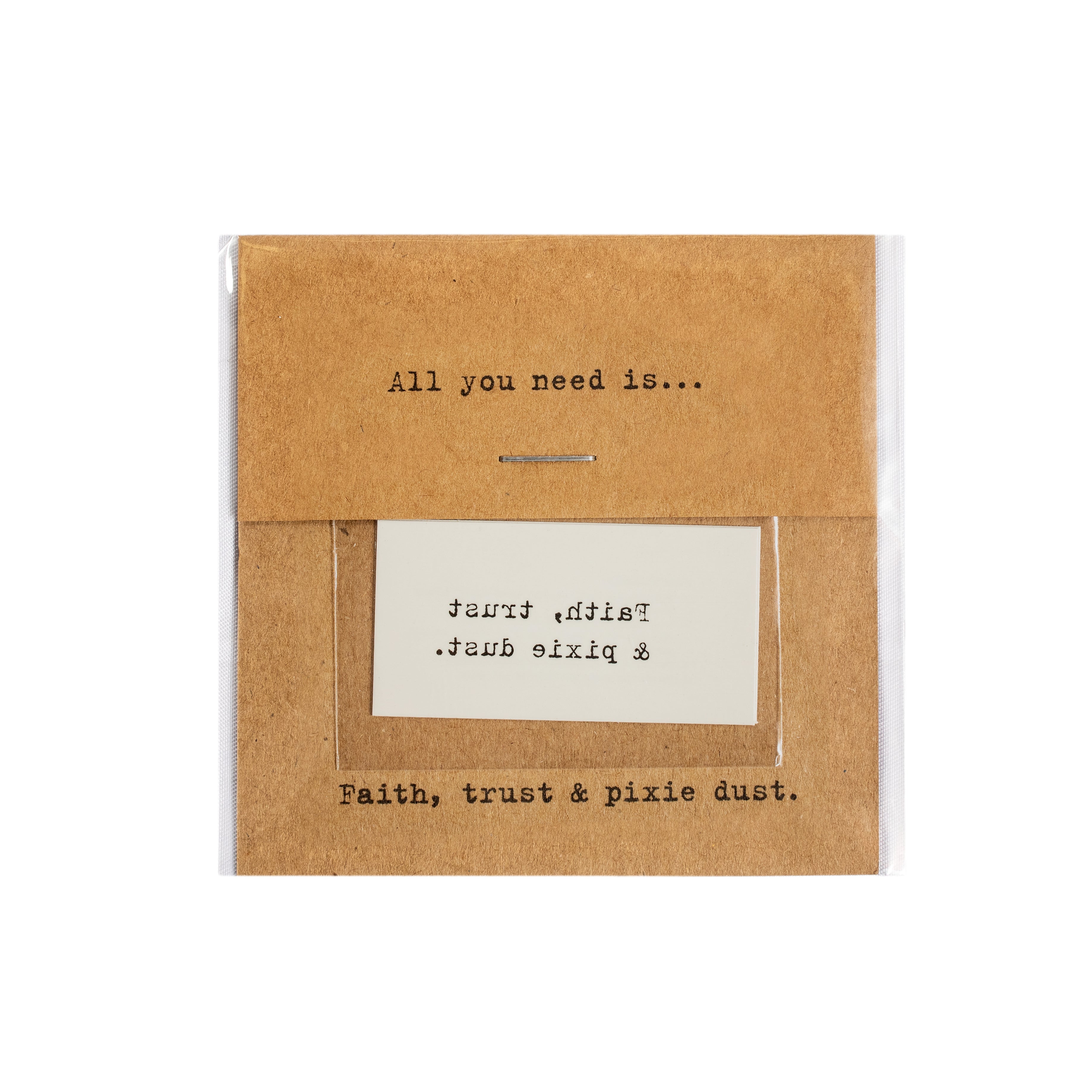 Faith, trust & pixie dust. Temporary Tattoo - 2 Pack