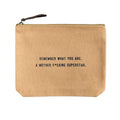 Remember What You Are Canvas Zip Bag- Blush