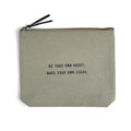 Be Your Own Daddy Canvas Zip Bag- Sage