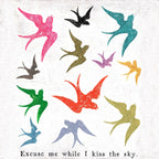 Excuse Me While I Kiss - Art Print