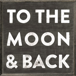 To The Moon And Back (Grey Wood) - Black - Art Print