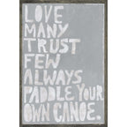 Paddle Your Own Canoe Art Print
