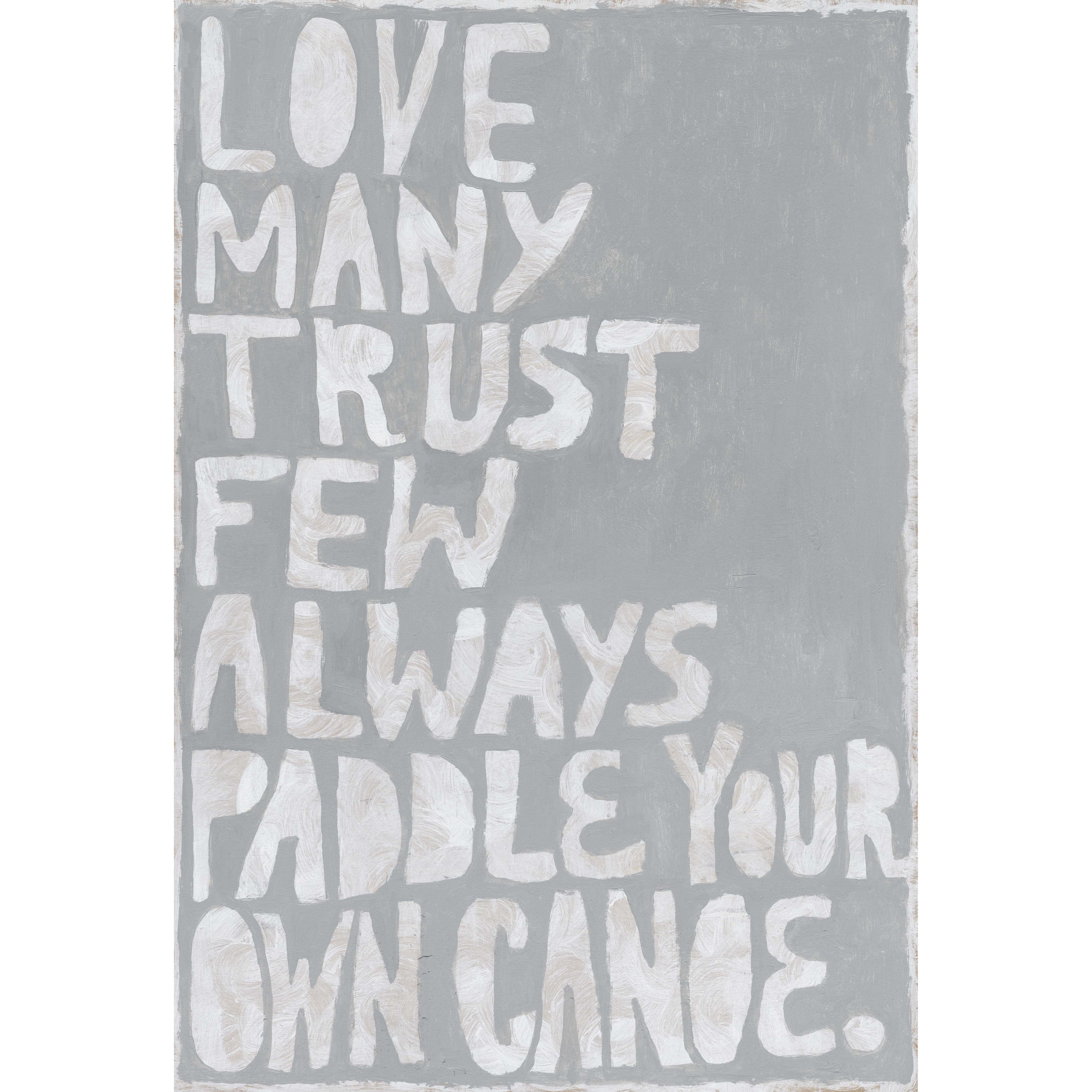 Paddle Your own Canoe - Art Print