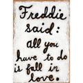Freddie Said  - Art Print