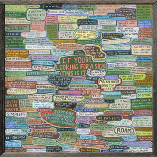 If You Are Looking For A Sign This Is It (Grey Wood) - Art Print