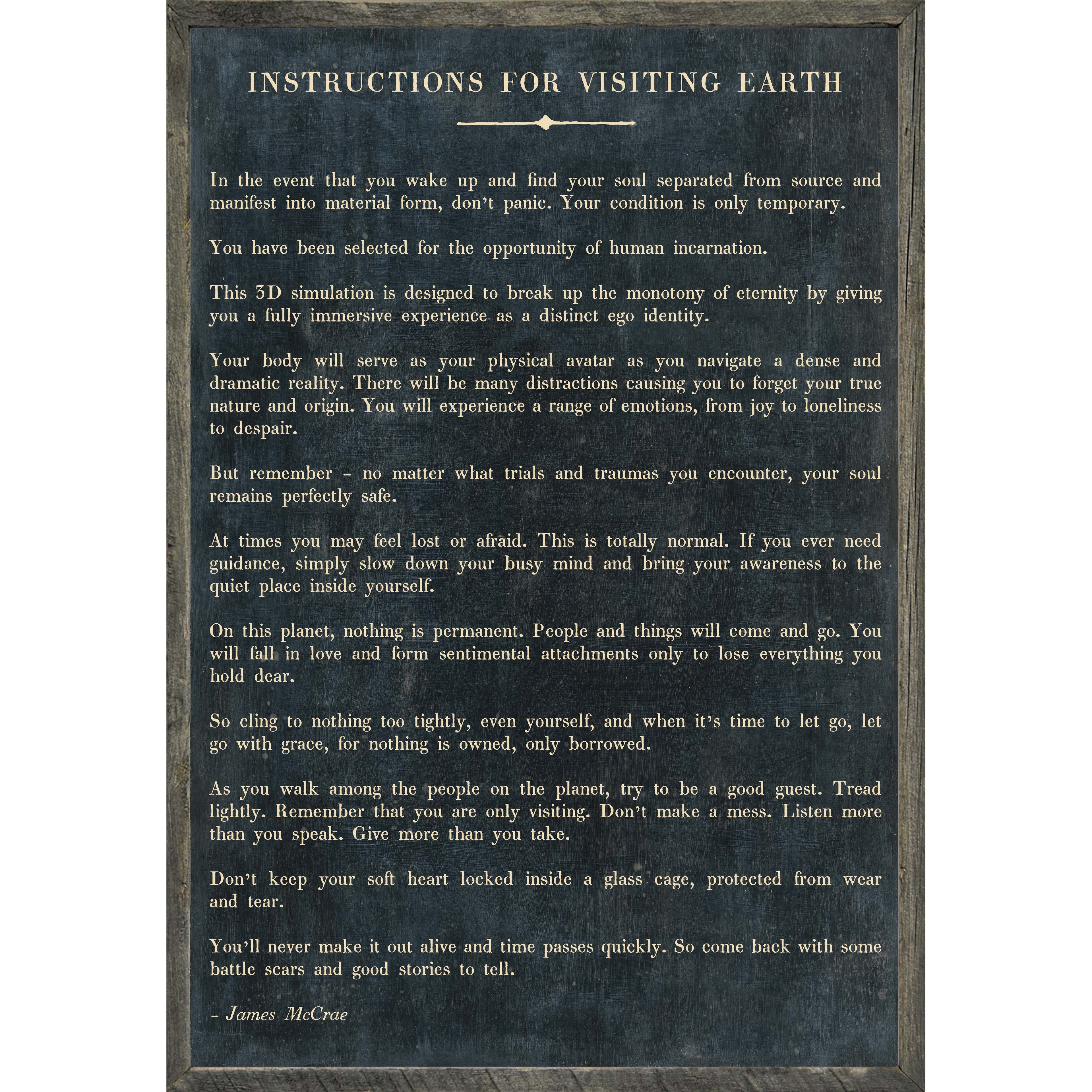 Instructions Before Visiting Earth Poetry Collection (Grey wood) Art Print