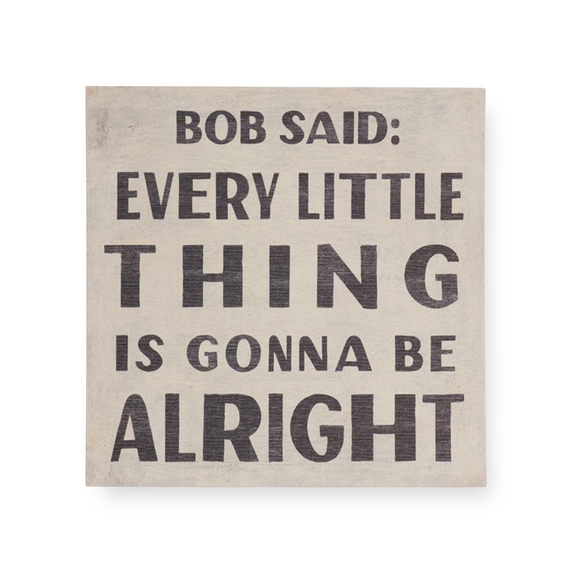 12"X12" Bob Said Art Poster