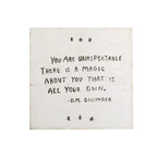 You Are Unrepeatable Art Poster - 8" x 8"