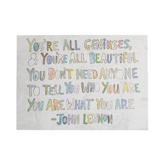 16"x12" You're All Geniuses Art Poster