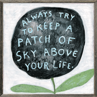 Always Try To Keep (Grey Wood) - Art Print