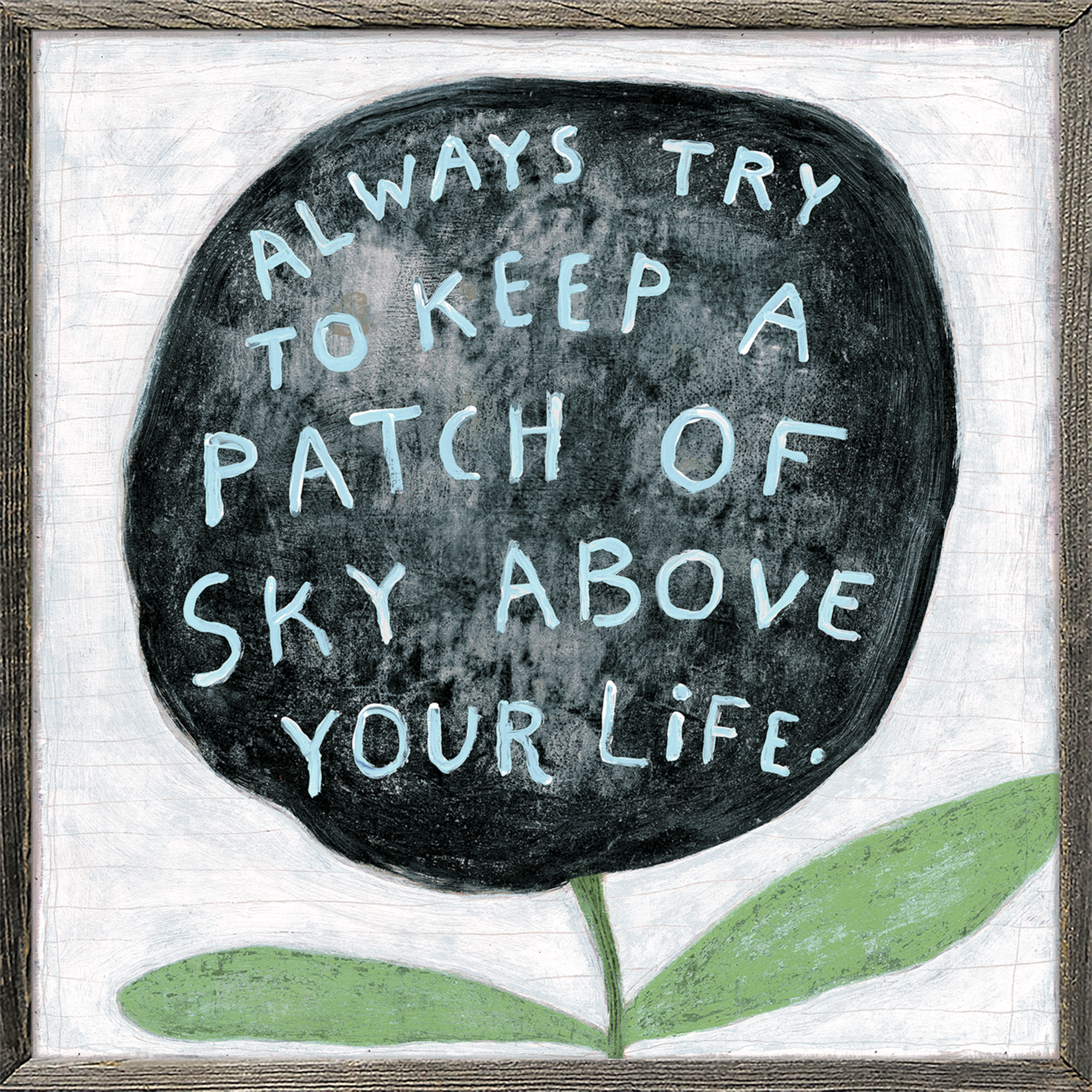 Always Try to Keep - Art Print