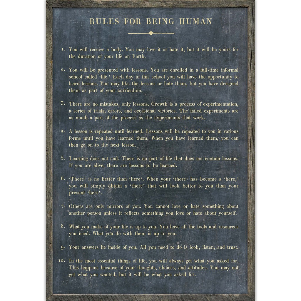 Rules For Being Human Art Print - Grey Wood