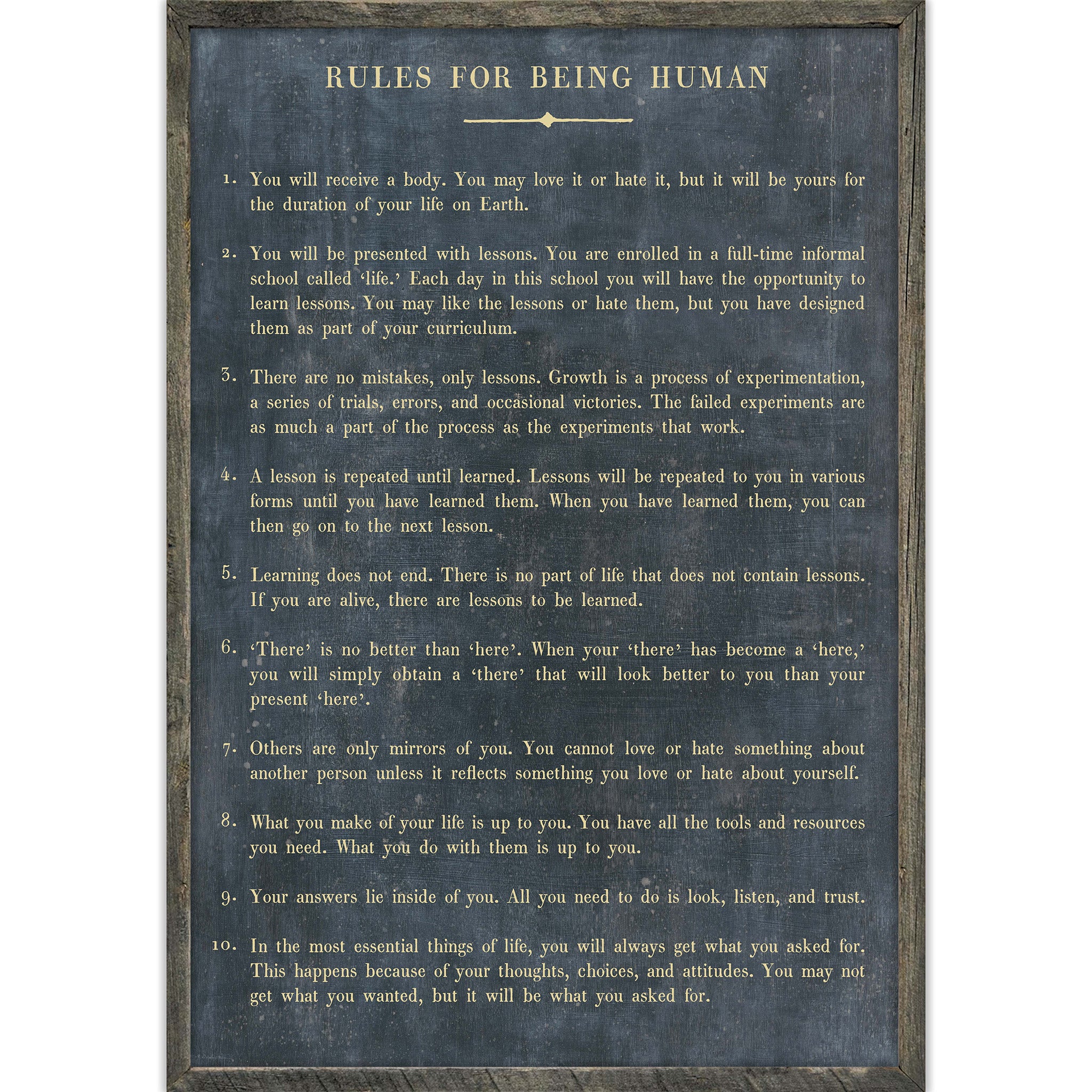 Rules For Being Human Art Print - Grey Wood