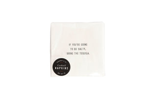 If You're Going To Be Salty Cocktail Napkin Set (20pcs) 5" x 5"