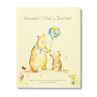 Because I Had A Teacher Book
