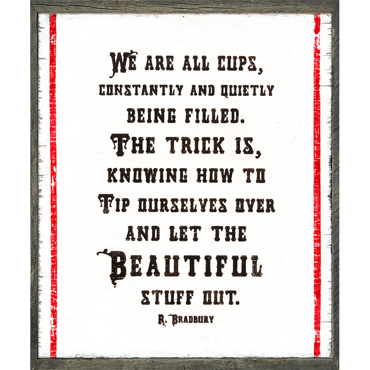 We Are All Cups - Art Print