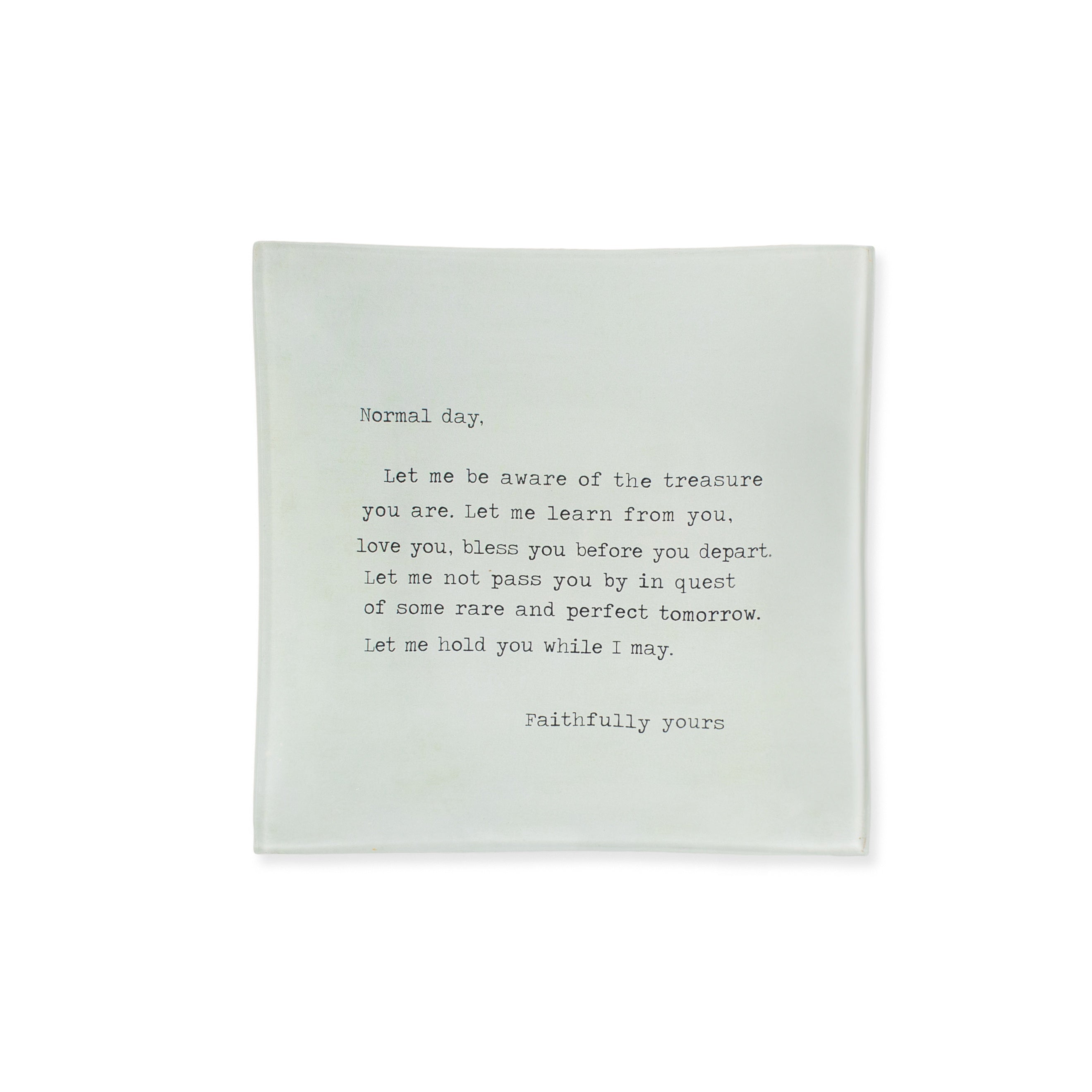 Normal Day (Mary Jean's Poem) Small Decoupage Plate