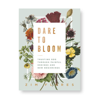 Dare to Bloom