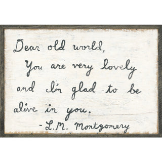 Dear Old World (Grey Wood) - Art Print