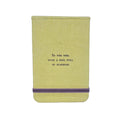 To The Girl Fabric Notebook-3.5"x5.5"