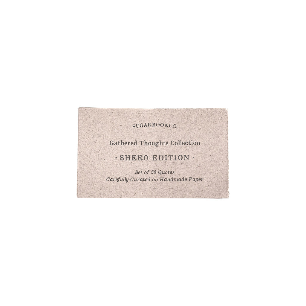 50 Gathered Thoughts - Sheros Edition
