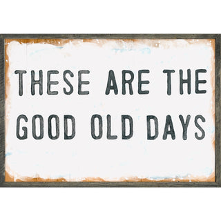 Good Old Days (Grey Wood) - Art Print