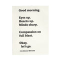 Good Morning (Lin-Manuel Miranda) Handmade Paper Print - 12"x16"