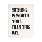 ***Nothing Is Worth More Handmade Paper Print - 12"x16"