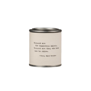 Shine Candle - Blessed are the happiness makers - Henry Ward Beecher